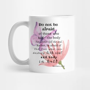 Matthew 10:28 Famous Bible Verse Mug